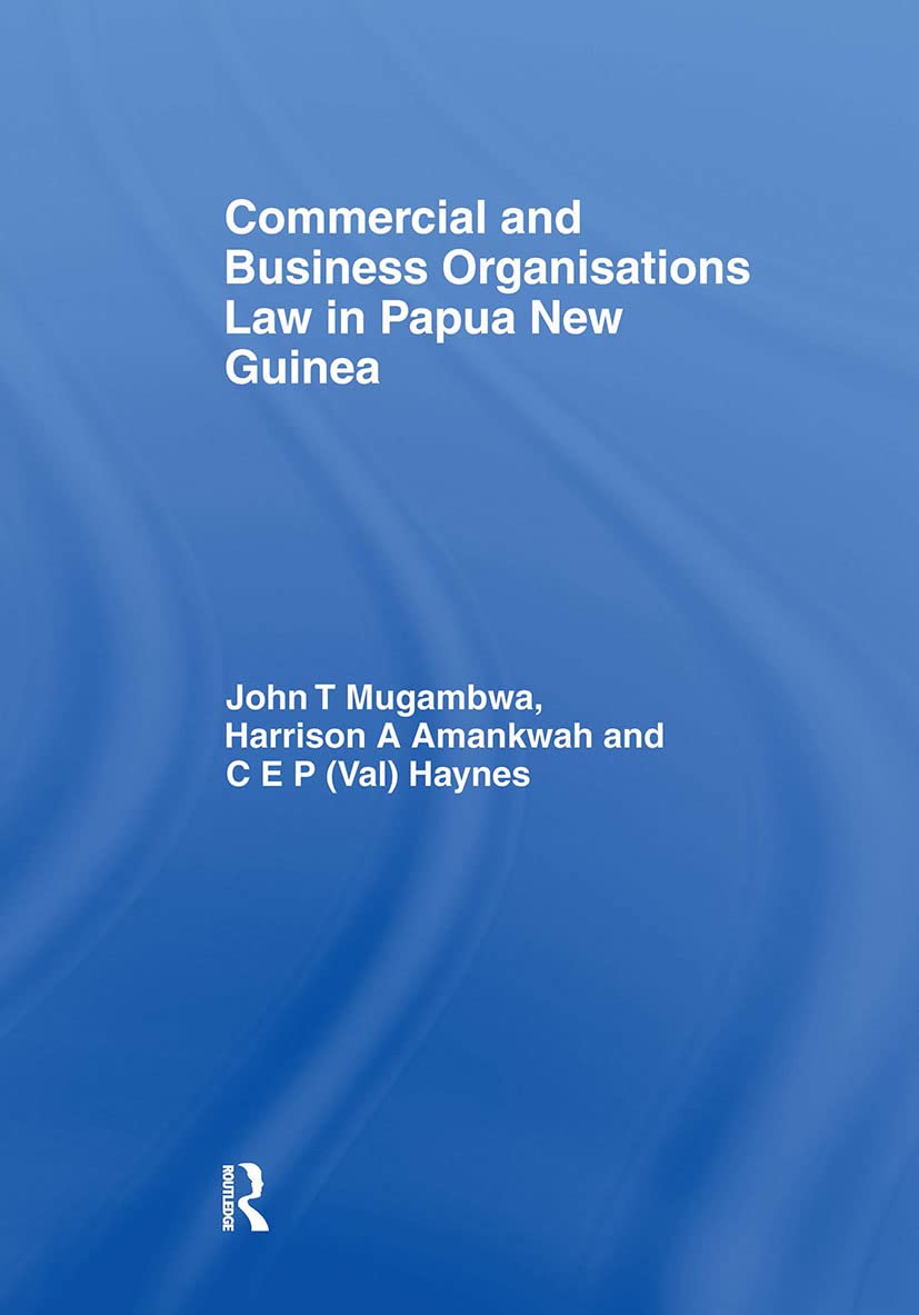 Commercial And Business Organizations Law In Papua New Guinea