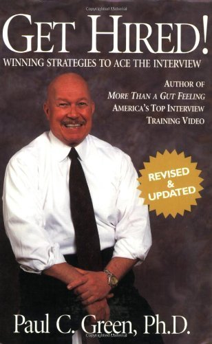 Get Hired!: Winning Strategies to Ace the Interview, Revised Edition,Used