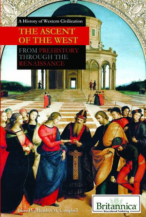 The Ascent of the West: From Prehistory Through the Renaissance (A History of Western Civilization),Used