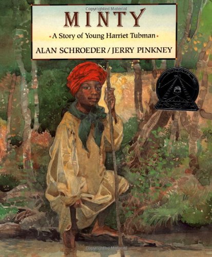Minty: A Story of Young Harriet Tubman,New