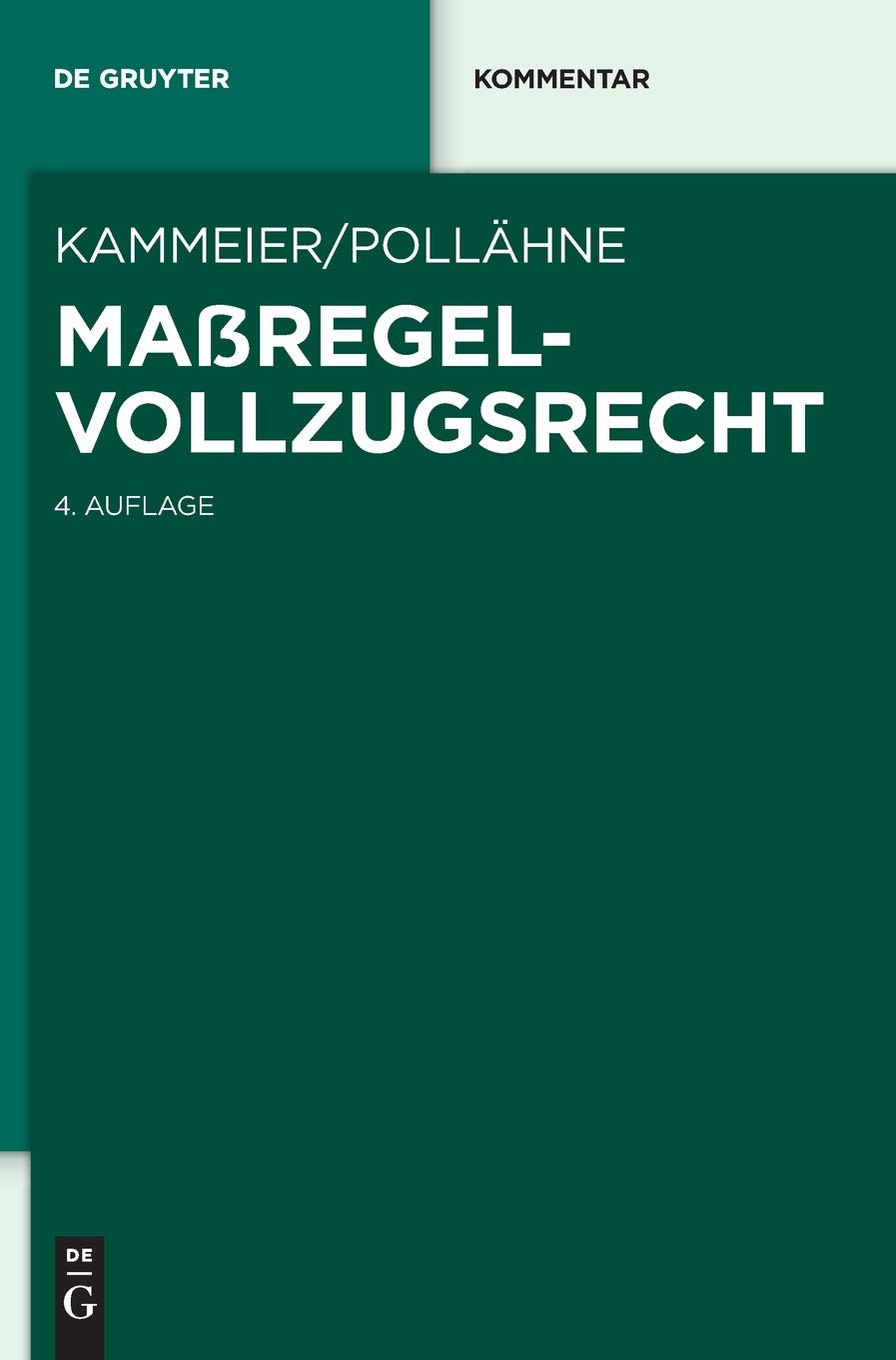 Maregelvollzugsrecht (De Gruyter Kommentar) (German Edition),Used