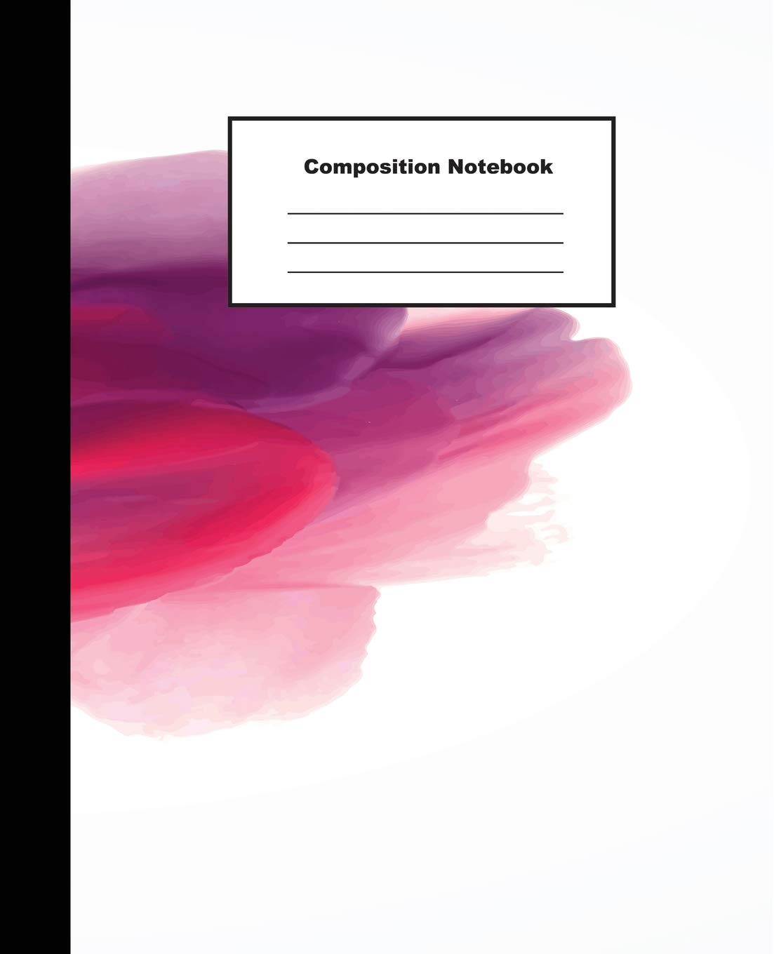 Composition Notebook: Purple Red Hand Drawn Stroke Water Colour Wide Ruled Jotting Paper,Used