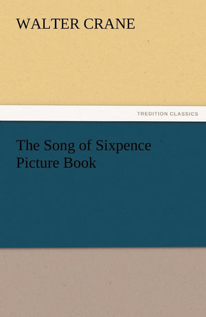 The Song of Sixpence Picture Book,Used