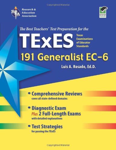 Texas TExES Generalist EC6 (191) (TExES Teacher Certification Test Prep),Used