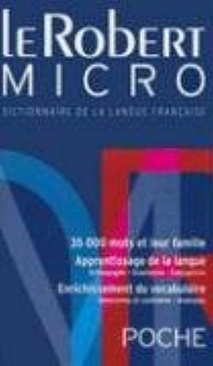 Le Robert Micro Poche Dictionnaire de la Langue Francaise (French Edition),New
