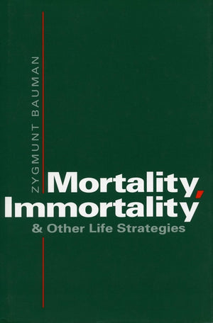Mortality, Immortality, and Other Life Strategies,Used