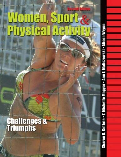 Women, Sport and Physical Activity: Challenges and Triumphs,Used