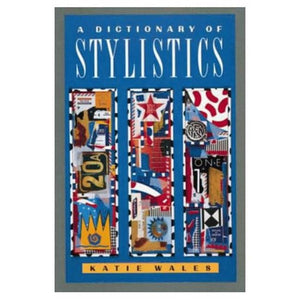 A Dictionary of Stylistics (Studies in Language & Linguistics),Used