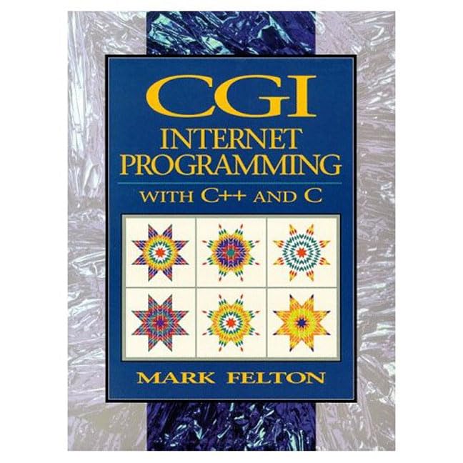 CGI: Internet Programming in C++ and C,Used