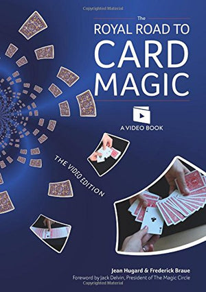 The Royal Road to Card Magic: Handy card tricks to amaze your friends now with video clip downloads,Used