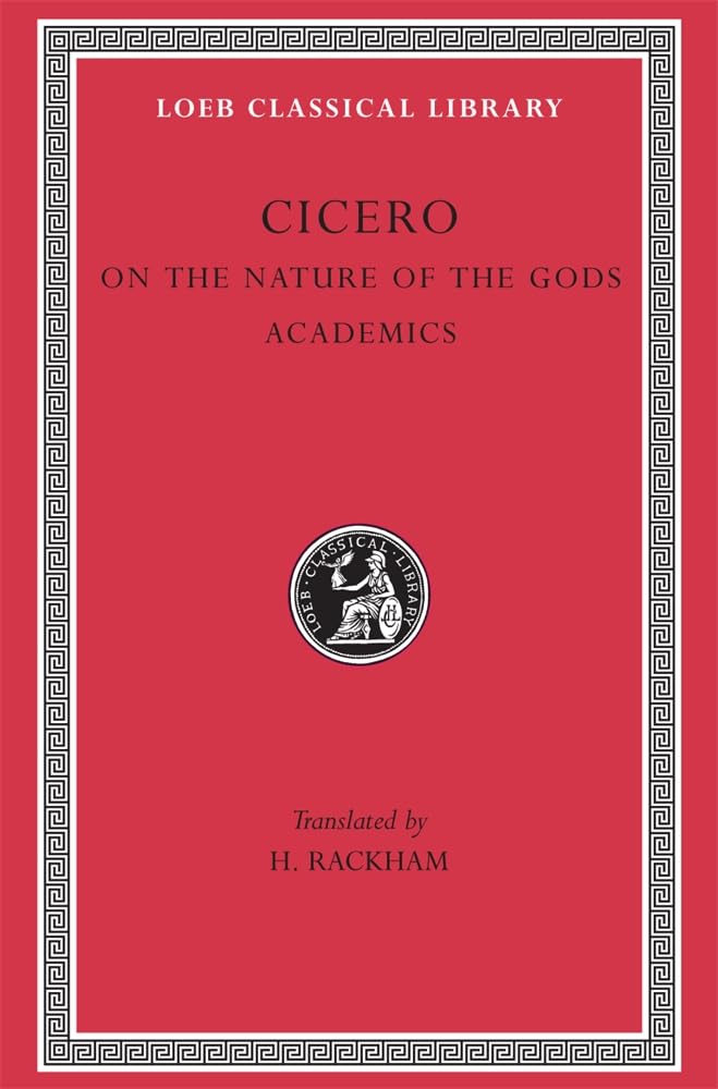 On the Nature of the Gods (De natura deorum) / Academica (Loeb Classical Library, No. 268),Used