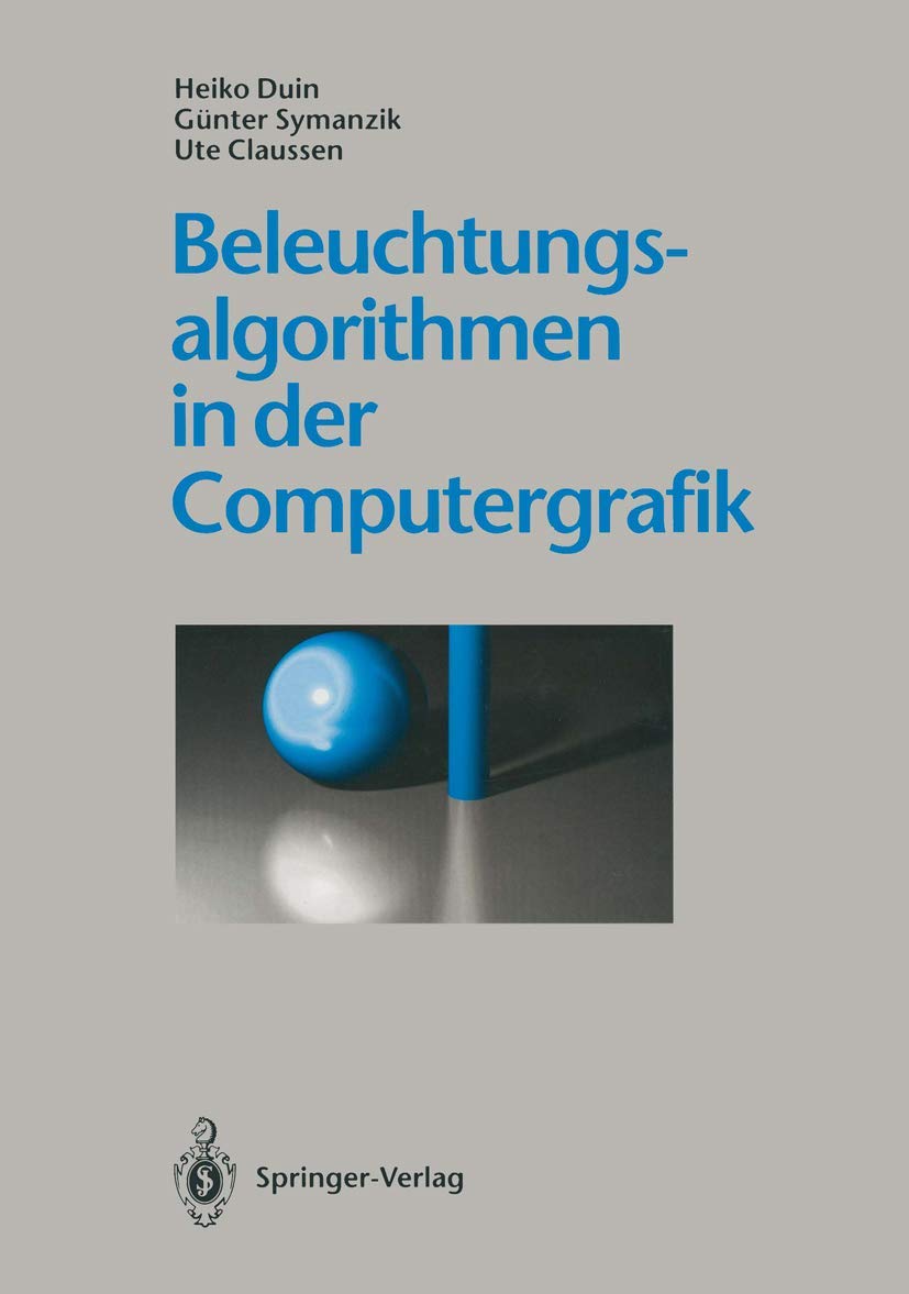 Beleuchtungsalgorithmen in der Computergrafik (German Edition),Used