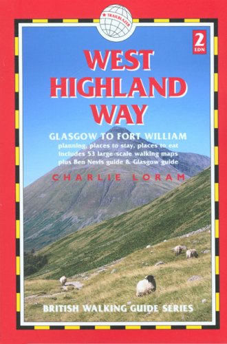 West Highland Way: Glasgow to Fort William (Trailblazer British Walking Guide Series),Used