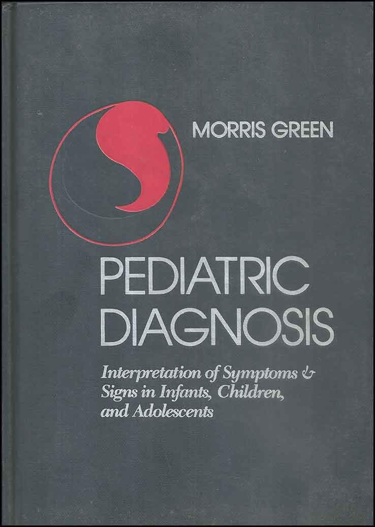 Pediatric Diagnosis: Interpretation of Symptoms and Signs in Infants, Children, and Adolescents,Used