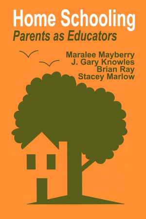 Home Schooling: Parents As Educators,Used