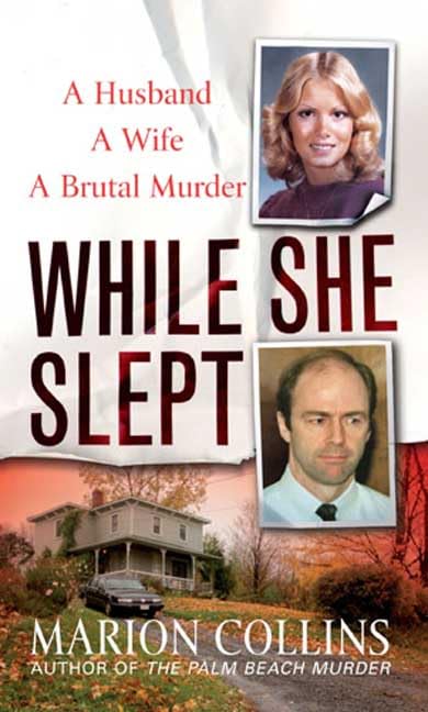 While She Slept: A Husband, A Wife, A Brutal Murder,Used