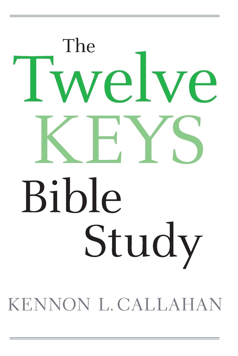 The Twelve Keys Bible Study,Used