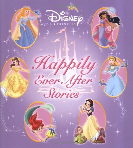 Disney Princess Happily Ever After Stories (Storybook Collection),Used