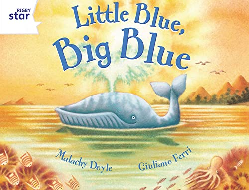 Rigby Star Guided 2 White Level: Little Blue, Big Blue Pupil Book (single) (RIGBY STAR),Used
