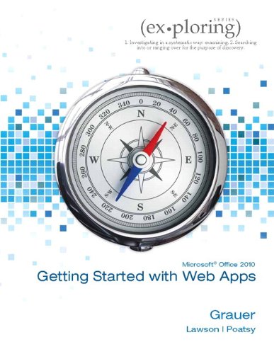 Exploring Microsoft Office 2010 Getting Started with Web Apps,Used