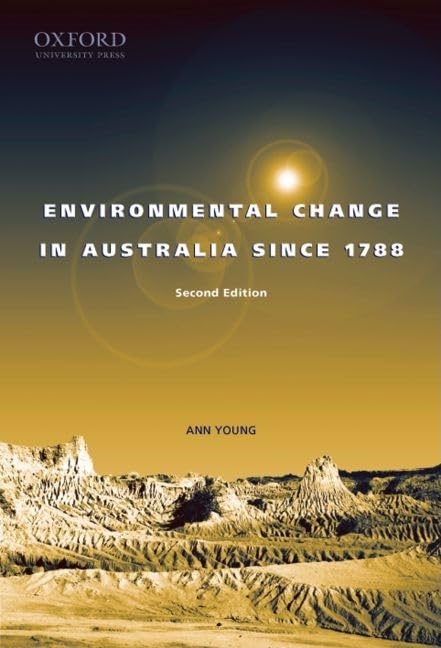 Environmental Change in Australia since 1788,New