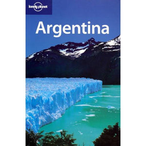 Lonely Planet Argentina (LONELY PLANET ARGENTINA, URUGUAY AND PARUGUAY),Used