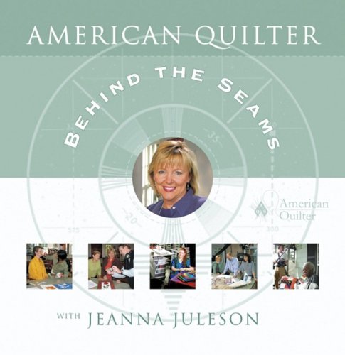 American Quilter Behind the Seams,Used