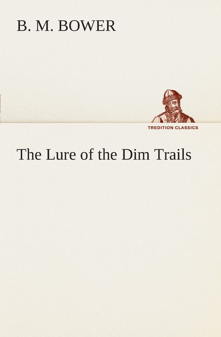 The Lure of the Dim Trails,Used