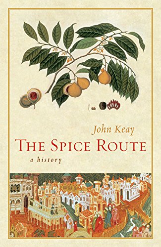 The Spice Route: A History (California Studies In Food And Culture),Used