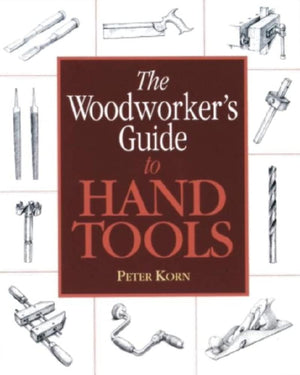The Woodworker's Guide to Hand Tools,Used