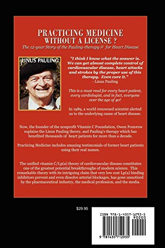 Practicing Medicine Without A License? The Story of the Linus Pauling Therapy for Heart Disease (Pauling Therapy Handbook),New