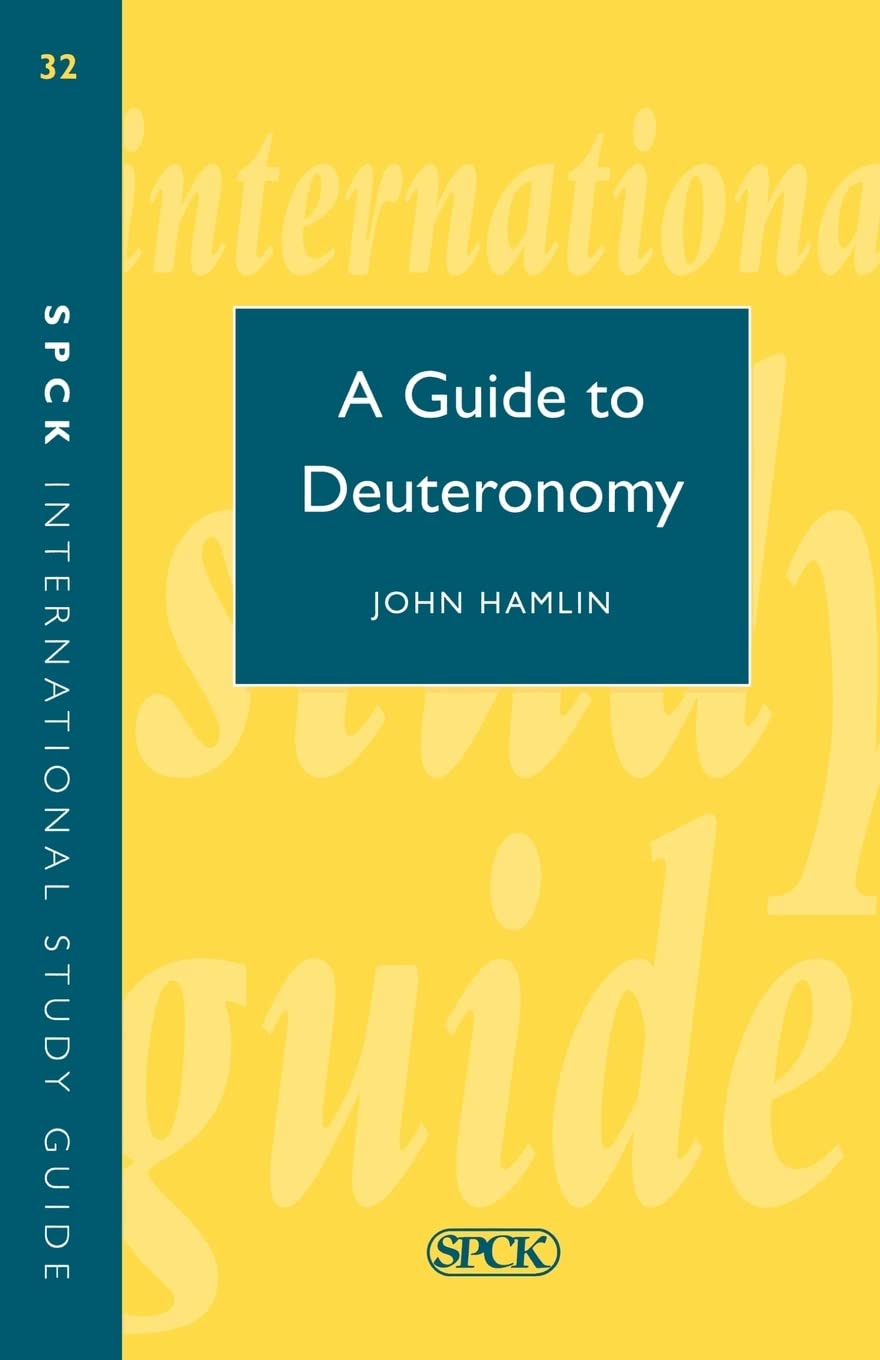 Guide to Deuteronomy (ISG 32),Used