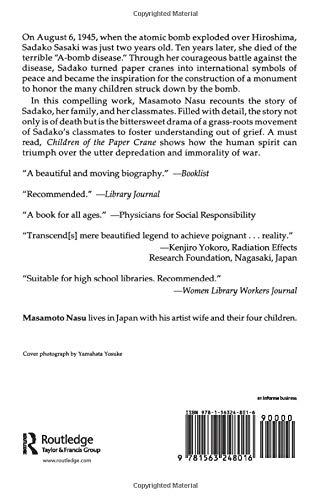 Children of the Paper Crane: The Story of Sadako Sasaki and Her Struggle with the ABomb Disease: The Story of Sadako Sasaki and,Used