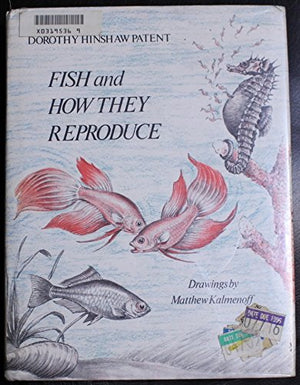 Fish and How They Reproduce,Used