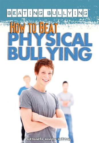 How To Beat Physical Bullying (Beating Bullying),Used