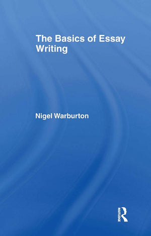 The Basics of Essay Writing,New