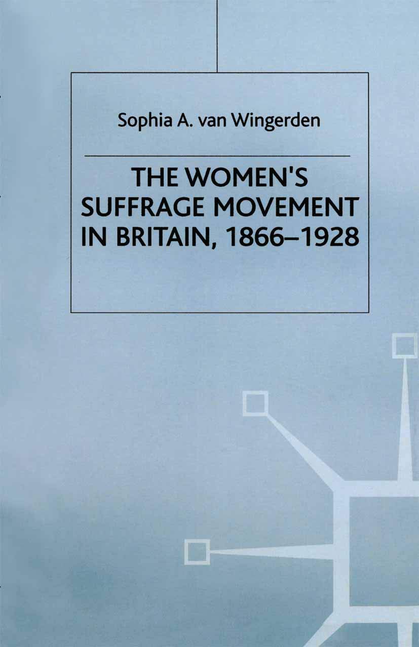 The Women'S Suffrage Movement In Britain, 18661928,Used