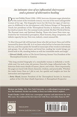 A Most Unusual Life: Dora van Gelder Kunz: Clairvoyant, Theosophist, Healer,Used