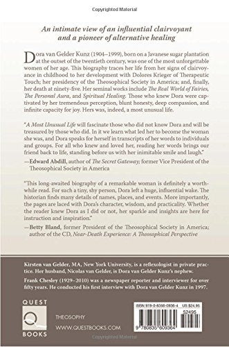 A Most Unusual Life: Dora van Gelder Kunz: Clairvoyant, Theosophist, Healer,Used