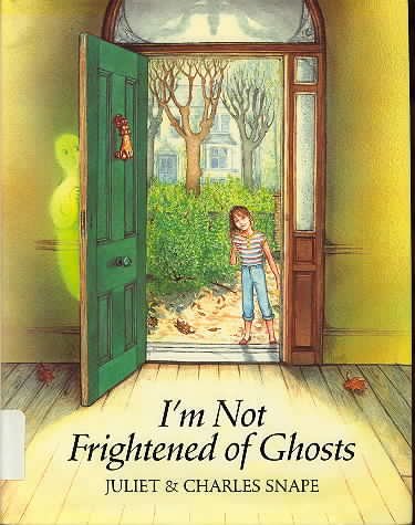 I'M Not Frightened Of Ghosts