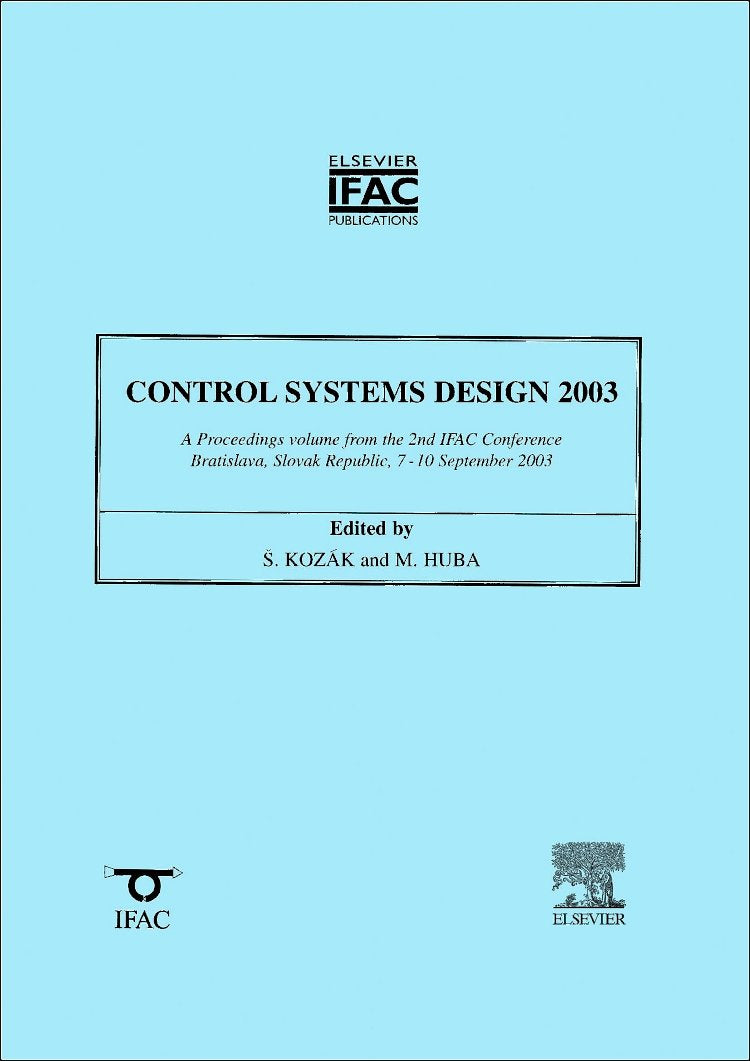Control Systems Design 2003: Conference (Ipv  Ifac Proceedings Volume),New