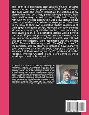A StepbyStep Guide on Writing the Dissertation: Using the Qualitative Research Methodology,Used