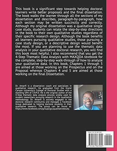 A StepbyStep Guide on Writing the Dissertation: Using the Qualitative Research Methodology,Used