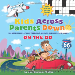 Kids Across, Parents Down: On the Go: The Puzzles That Kids & Adults Enjoy Together,Used