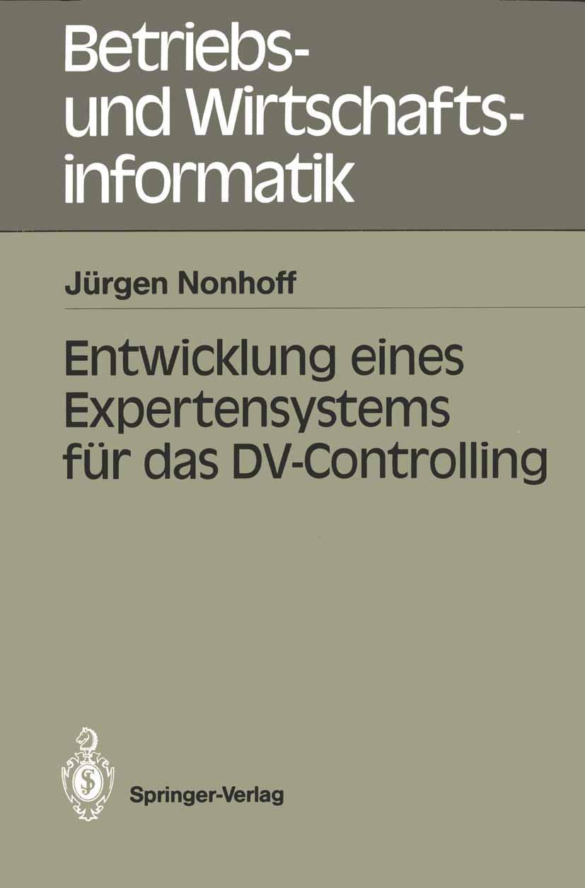 Entwicklung eines Expertensystems fr das DVControlling (Betriebs und Wirtschaftsinformatik, 35) (German Edition),Used