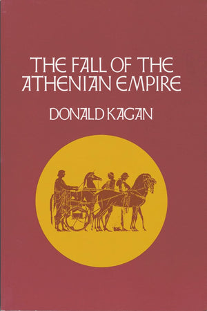 The Fall Of The Athenian Empire (New History Of The Peloponnesian War) (Volume 4),Used