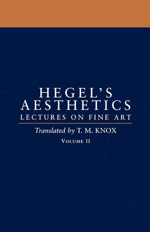 Aesthetics: Lectures On Fine Art Volume Ll,New