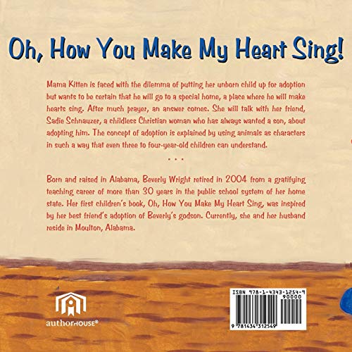 Oh, How You Make My Heart Sing!: A Heartfelt Story of Adoption,Used