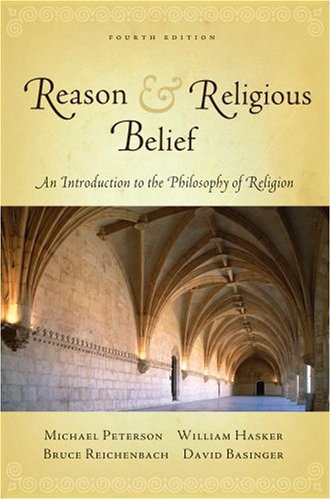 Reason And Religious Belief: An Introduction To The Philosophy Of Religion,New