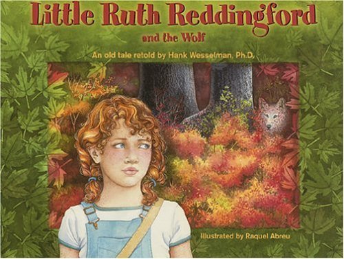 Little Ruth Reddingford and the Wolf,Used